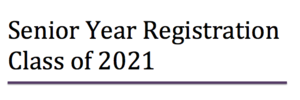 Senior Year Registration